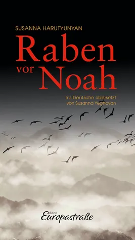 Buchcover: Raben vor Noah von Susanna Harutyunyan