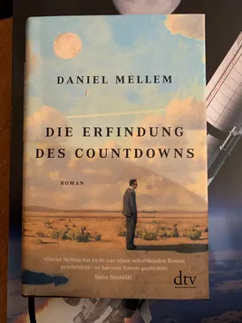 Buchcover: Die Erfindung des Countdowns von Daniel Mellem